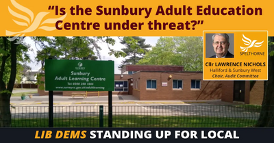 Spelthorne Liberal Democrats Adult Education Centre under threat