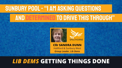 Spelthorne Liberal Democrats Sunbury Pool latest