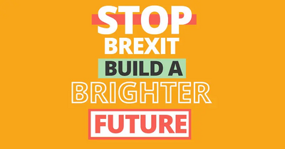 Stop Brexit! Build A Brighter Future