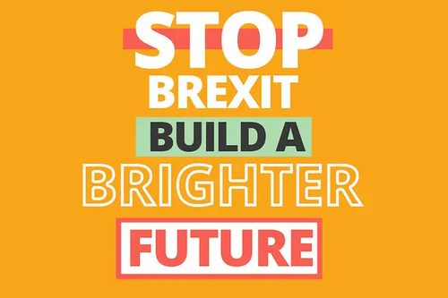 Stop Brexit! Build A Brighter Future